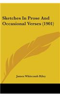 Sketches In Prose And Occasional Verses (1901): (English)