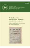 Ireland and the Reception of the Bible