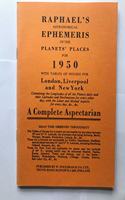 Raphael's Astronomical Ephemeris: With Tables of Houses for London, Liverpool and New York