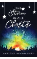 The Storm in Our Chests