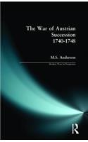 The War of Austrian Succession 1740-1748
