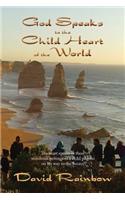 God Speaks to the Child Heart of the World