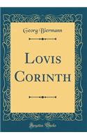 Lovis Corinth (Classic Reprint)