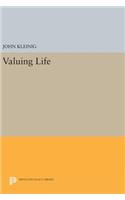 Valuing Life