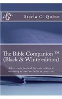 The Bible Companion(tm) Black & White Edition