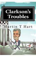 Clarkson's Troubles