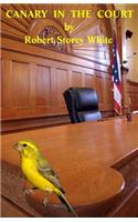 Canary In The Court