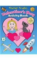Teacup Trudy's Valentine's Day Activity Book