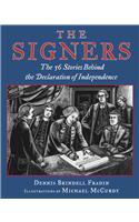 The Signers: The 56 Stories Behind the Declaration of Independence