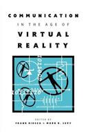 Communication in the Age of Virtual Reality