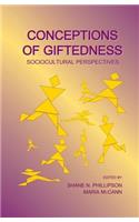 Conceptions of Giftedness: Sociocultural Perspectives