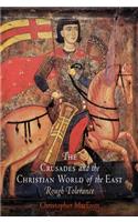 Crusades and the Christian World of the East