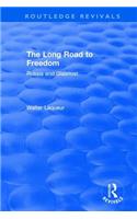 Routledge Revivals: The Long Road to Freedom (1989): Russia and Glasnost
