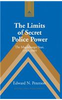 Limits of Secret Police Power