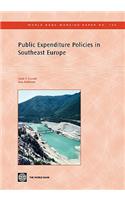 Public Expenditure Policies in Southeast Europe