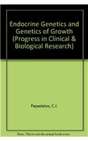 Endocrine genetics and genetics of growth: Proceedings of the Fourth International Clinical Genetics Seminar held in Athens, Greece, May 22-25, 1985 (Progress in clinical and biological research)