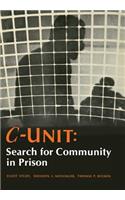 C-Unit: Search for Community in Prison