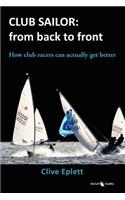 Club Sailor: from Back to Front