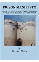 Prison Manifesto