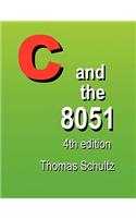 C and the 8051 (4th Edition)