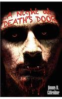 A Night at Death's Door