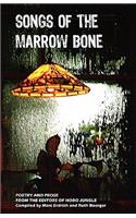 Songs of the Marrow Bone