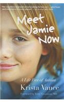 Meet Jamie Now: A Life Free of Autism
