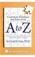 Customer Relations and Sales from A to Z