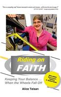Riding on Faith