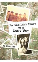 In the Last Years of a Lost War