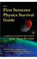 First Semester Physics Survival Guide