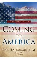 Coming to America