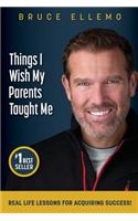 Things I Wish My Parents Taught Me