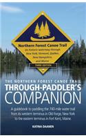The Northern Forest Canoe Trail Through-Paddler's Companion