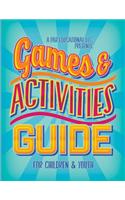 PAR Educational LLC Presents Games and Activities Guide for Children and Youth