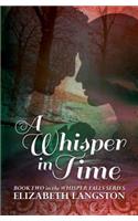 Whisper in Time
