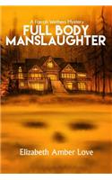 Full Body Manslaughter