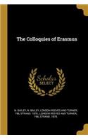 The Colloquies of Erasmus