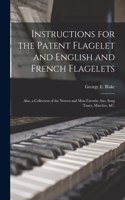 Instructions for the Patent Flagelet and English and French Flagelets