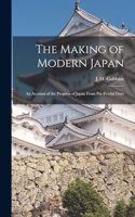 The Making of Modern Japan
