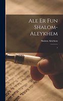 Ale er fun Shalom-Aleykhem