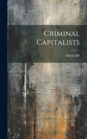 Criminal Capitalists