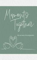Moments Together