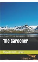 The Gardener