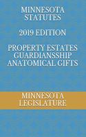 Minnesota Statutes 2019 Edition Property Estates Guardiansship Anatomical Gifts