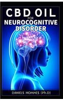 CBD Oil Neurocognitive Disorder
