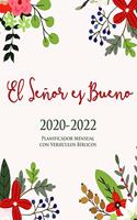 2020-2022 Planificador Mensual con Versículos Bíblicos en cada Página - El Señor es Bueno