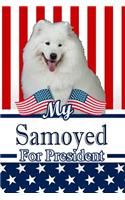 My Samoyed for President: 2020 Election Family Recipe Book Journal Notebook 120 Pages 6x9