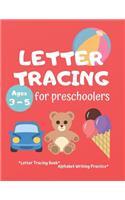Letter Tracing for Preschoolers Ages 3-5