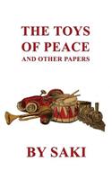 The Toys of Peace, and Other Papers